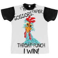 Rooster Chicken Rock Paper Scissors Throat Punch I Graphic T-shirt | Artistshot