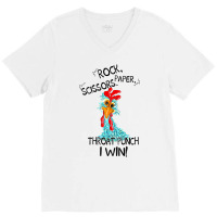 Rooster Chicken Rock Paper Scissors Throat Punch I V-neck Tee | Artistshot