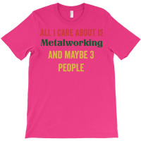 Metalworking Gift Idea Music T-shirt | Artistshot