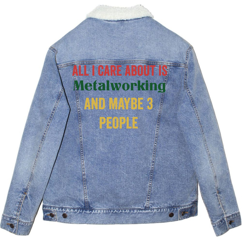 Metalworking Gift Idea Music Unisex Sherpa-lined Denim Jacket | Artistshot