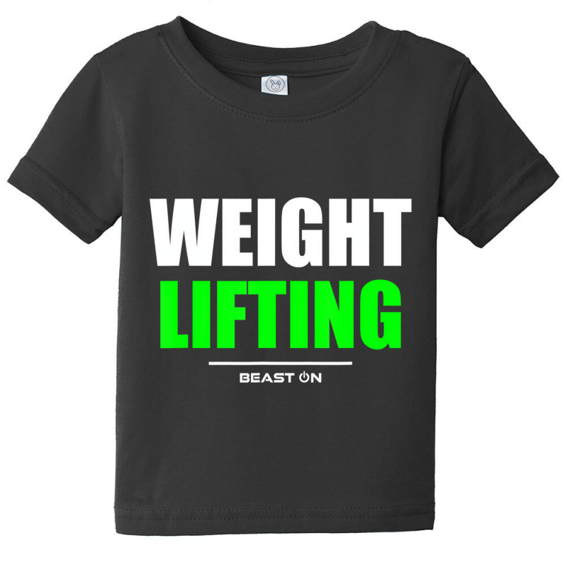 Weight Lifting Gym Fitness Workout Bodybuilding Gr Baby Tee | Artistshot