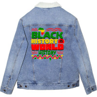 Black History Is World History Unisex Sherpa-lined Denim Jacket | Artistshot