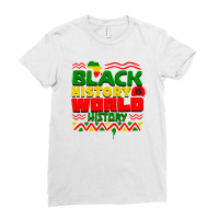 Black History Is World History Ladies Fitted T-shirt | Artistshot