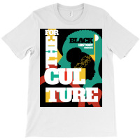 For The Culture T-shirt | Artistshot