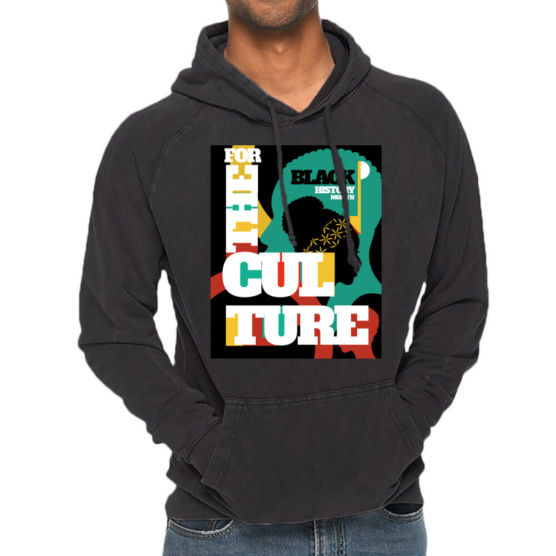 For The Culture Vintage Hoodie | Artistshot