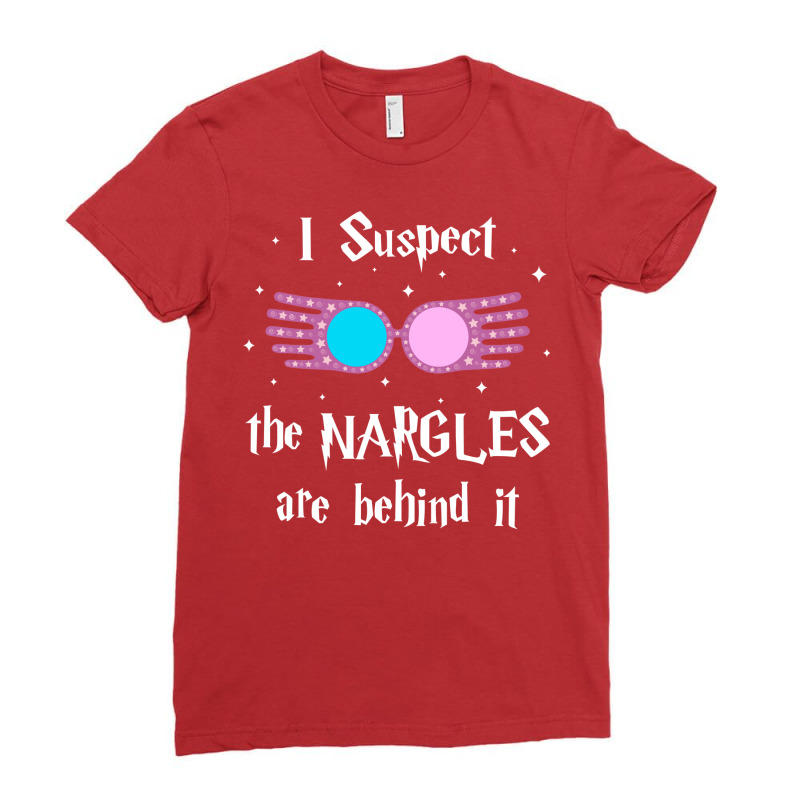 I Suspect The Nargles Are Behind It Ladies Fitted T-Shirt by terlilwiyanf | Artistshot