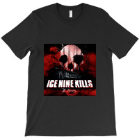 Ice Nine Kills T-shirt | Artistshot