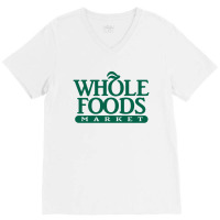 Whole Foods Market V-neck Tee | Artistshot