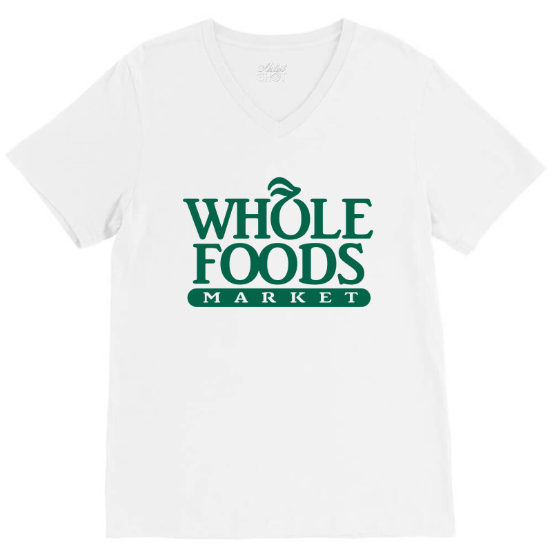 Whole Foods Market V-neck Tee | Artistshot