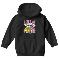 Don't Be Self Conchas   Mexican Bread T Shirt Youth Hoodie | Artistshot