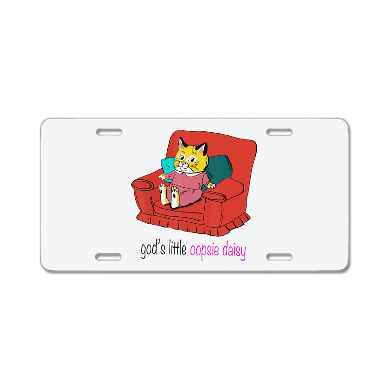 God's Little Oopsie Daisy T Shirt License Plate | Artistshot