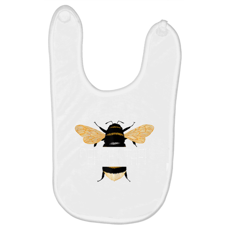 Womens Office Staff Bee Shirt, Teacher Bee School Baby Bibs | Artistshot