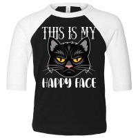 This Is My Happy Face Unimpressed Black Cat In Ang Toddler 3/4 Sleeve Tee | Artistshot