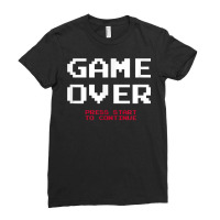 Gamer Game Over T Shirt Ladies Fitted T-shirt | Artistshot