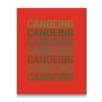 Green Text Canoeing Canoe Love Metal Print Vertical | Artistshot