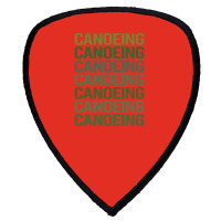 Green Text Canoeing Canoe Love Shield S Patch | Artistshot