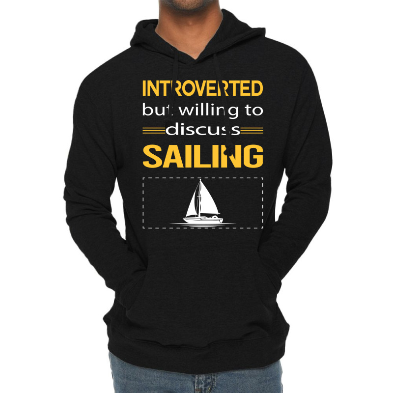 Funny Introverted Sailing Sailor Tumblr Lightweight Hoodie | Artistshot