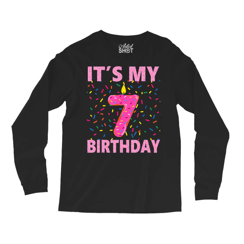 Sweet Donut It's My 7th Birthday Shirt 7 Yrs Old G Long Sleeve Shirts | Artistshot