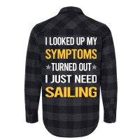 My Symptoms Sailing Sailor Travel Flannel Shirt | Artistshot