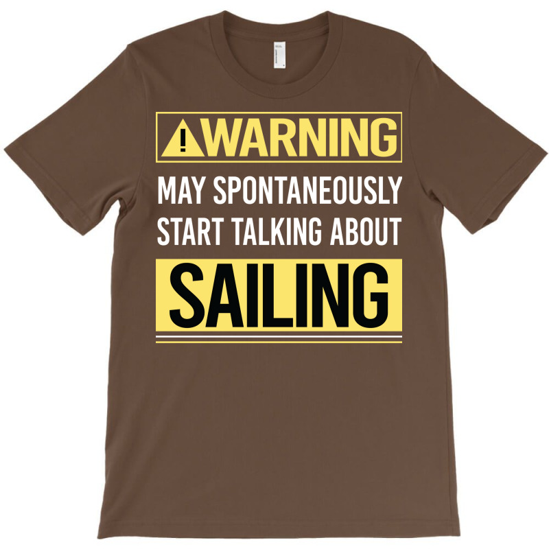 Warning About Sailing Sailor Nostalgia T-shirt | Artistshot