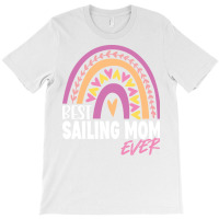 Best Sailing Mom Ever Retro T-shirt | Artistshot