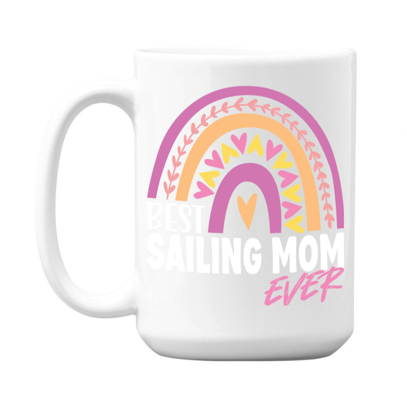 Best Sailing Mom Ever Retro 15 Oz Coffee Mug | Artistshot