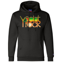 Yacht Rock  Party Boat Drinking Motorboating Champion Hoodie | Artistshot