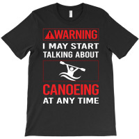 Red Warning Canoeing Canoe Red T-shirt | Artistshot