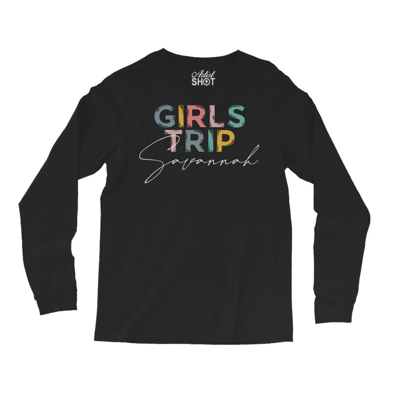 Girls Trip Savannah Bachelorette Trip Vintage Long Sleeve Shirts | Artistshot