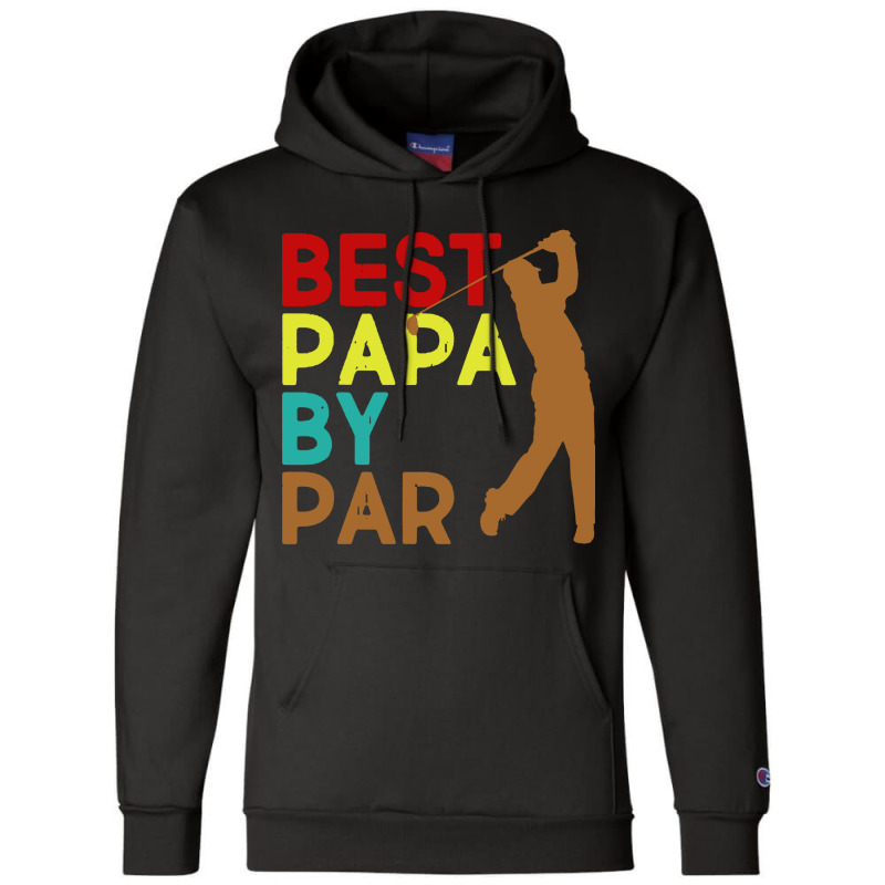 Best Papa By Par Champion Hoodie | Artistshot