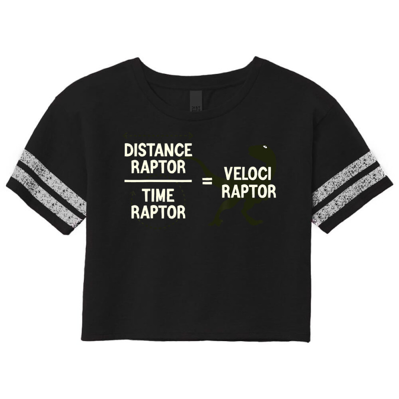 Funny Physics Velociraptor Distance Raptor Over Ti Scorecard Crop Tee by inciong | Artistshot