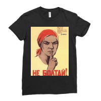 Soviet Propaganda   Do Not Gossip! Ladies Fitted T-shirt | Artistshot