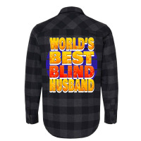 Worlds Best Blind Husband Unique Gift For The Visu Flannel Shirt | Artistshot