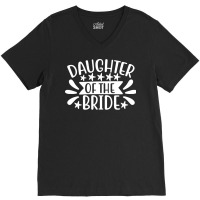 Daughter Of The Brides Wedding Party Red V-neck Tee | Artistshot