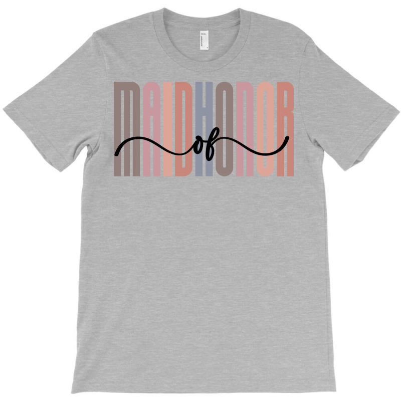 Maid Of Honor Tall Font Contrast On White Design T-shirt | Artistshot