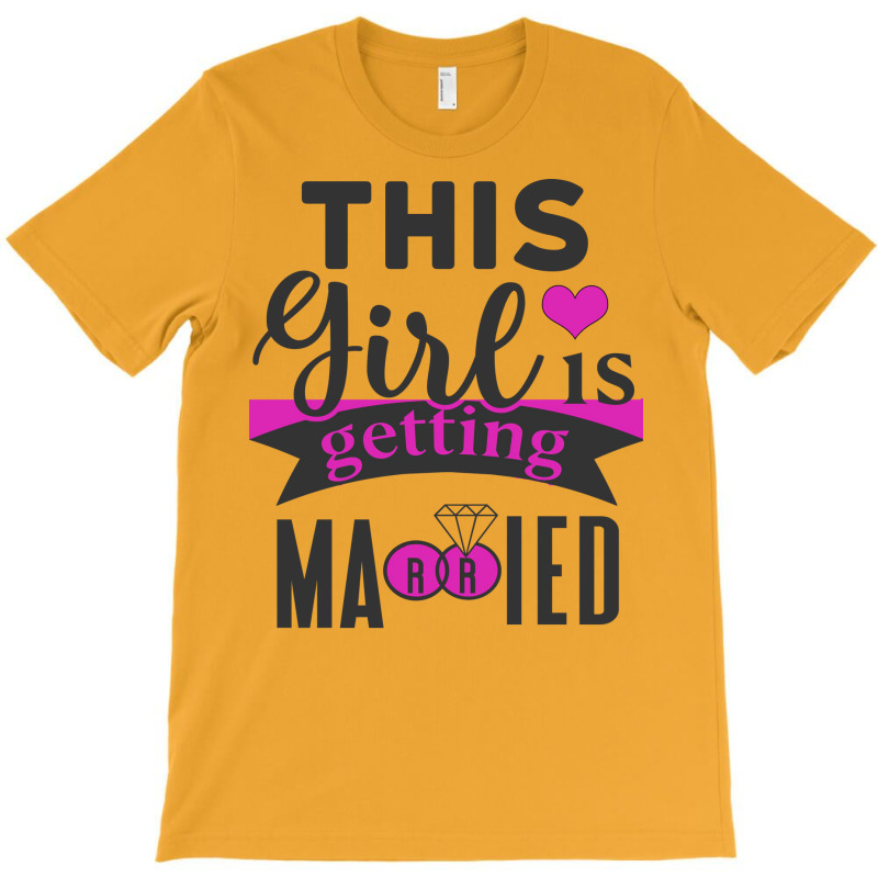 This Girl Is Getting Married Music T-shirt | Artistshot