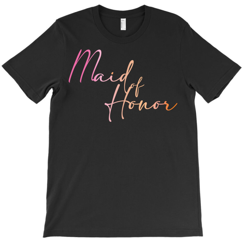 Maid Of Honor Cursive Colorful Script T-shirt | Artistshot