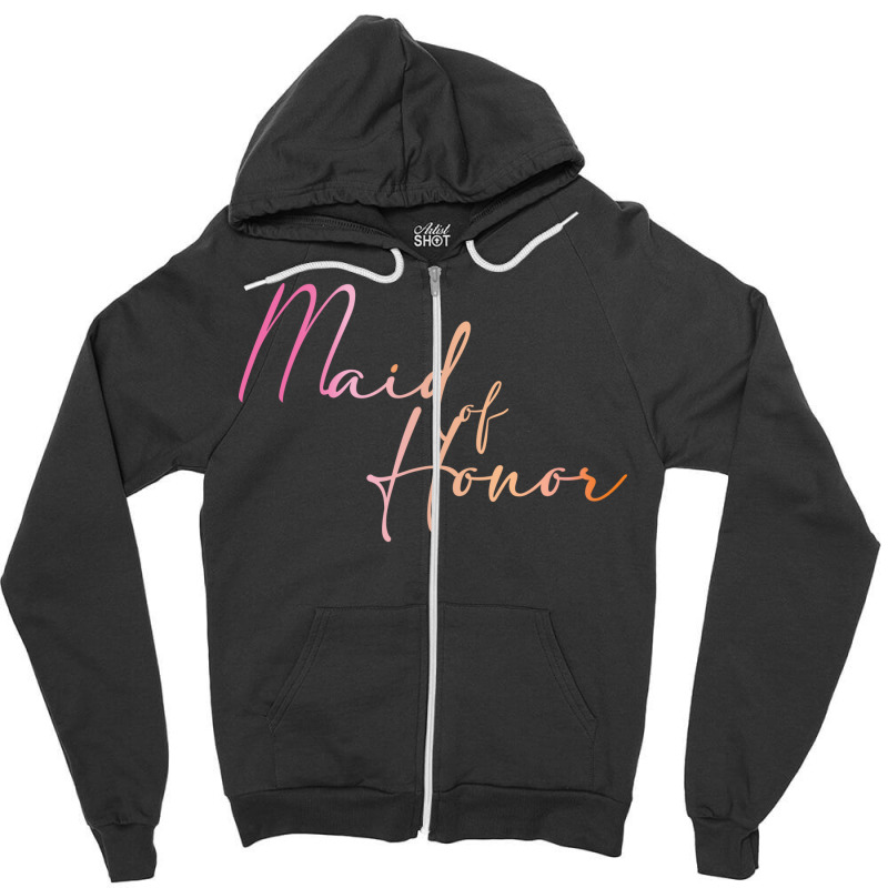 Maid Of Honor Cursive Colorful Script Zipper Hoodie | Artistshot