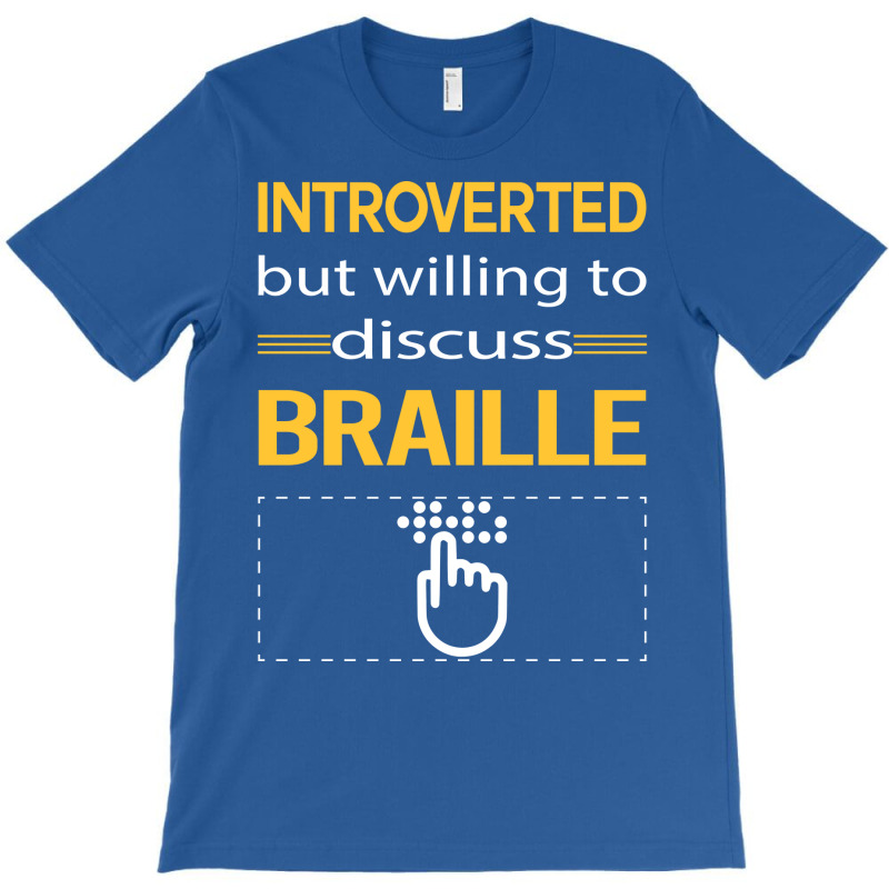 Funny Introverted Braille Love T-shirt | Artistshot