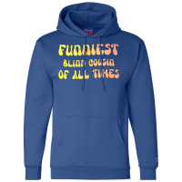 Funniest Blind Cousin Of All Times Gift For The Vi Champion Hoodie | Artistshot