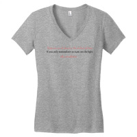 Happiness Can Be Found In The Darkest Of Times If Women's V-neck T-shirt | Artistshot