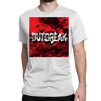 Outbreak Classic T-shirt | Artistshot