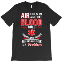 Emt Funny First Responder Gift Paramedic Ems Nurse Emt T Shirt T-shirt | Artistshot