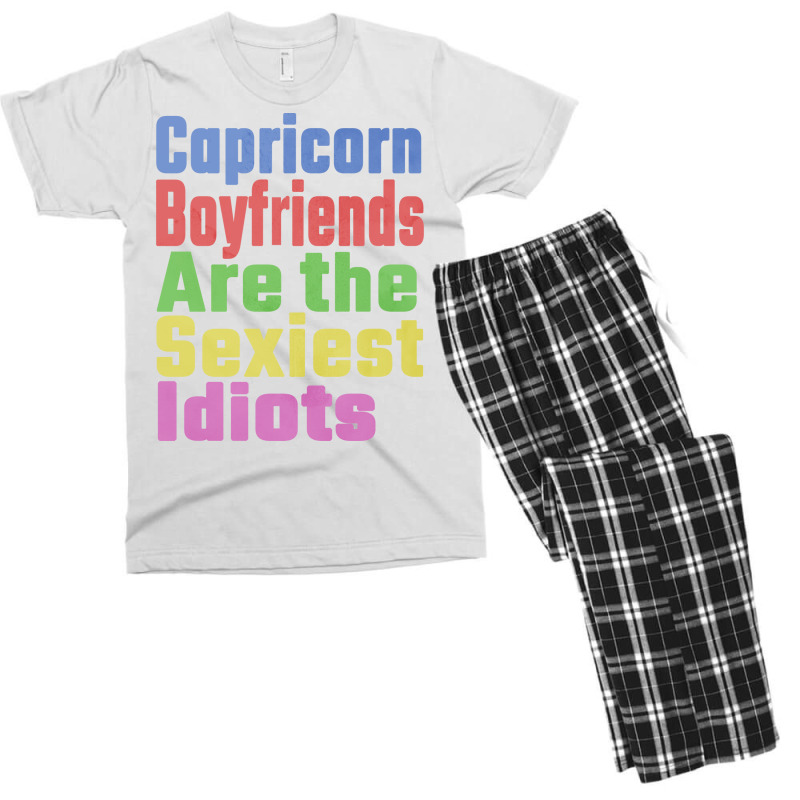 Capricorn Boyfriends Are The Sexiest Idiots Unique Men's T-shirt Pajama Set | Artistshot