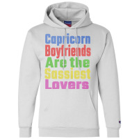 Capricorn Boyfriends Are The Sassiest Lovers Uniqu Champion Hoodie | Artistshot