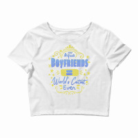 Aquarius Boyfriends Worlds Cutest Ever Unique Gift Crop Top | Artistshot