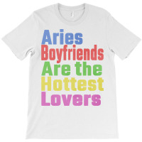 Aries Boyfriends Are The Hottest Lovers Unique Gif T-shirt | Artistshot