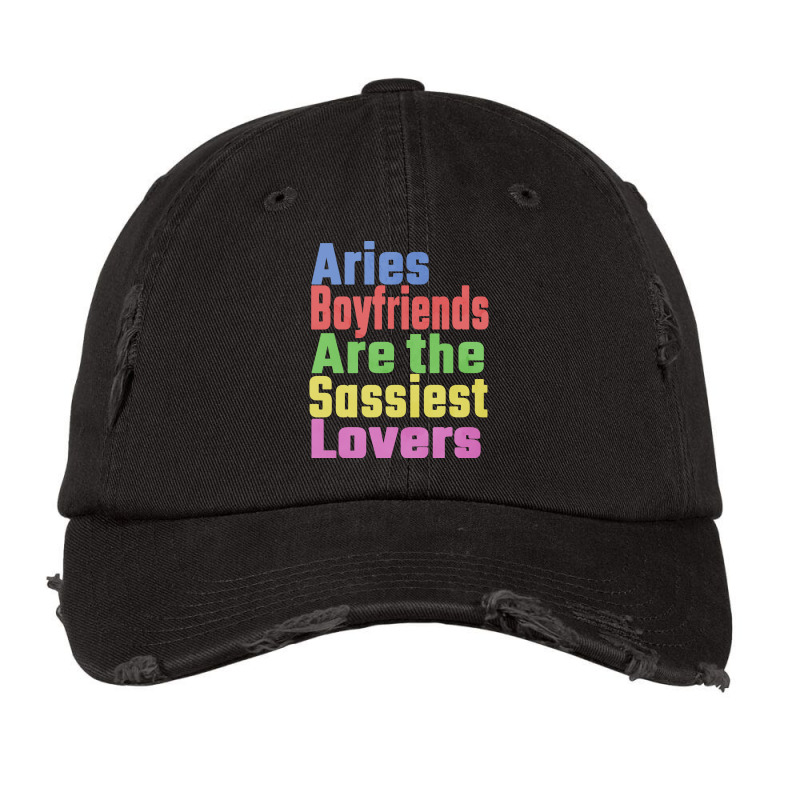 Aries Boyfriends Are The Sassiest Lovers Unique Gi Vintage Cap by sefakoalooro7 | Artistshot