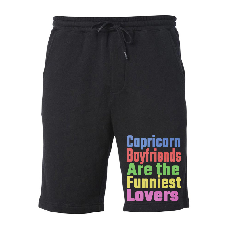 Capricorn Boyfriends Are The Funniest Lovers Uniqu Fleece Short | Artistshot