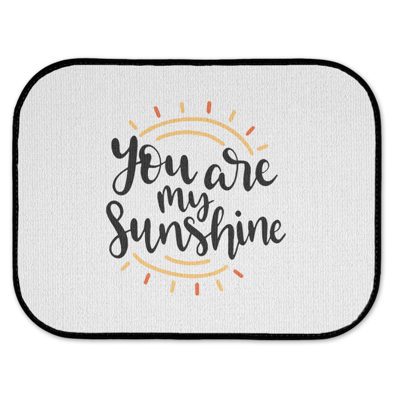 Sun You Are My Sunshine Rear Car Mat | Artistshot